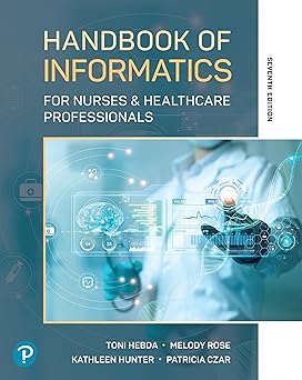Handbook of Informatics for Nurses & Healthcare Professionals, 7th edition